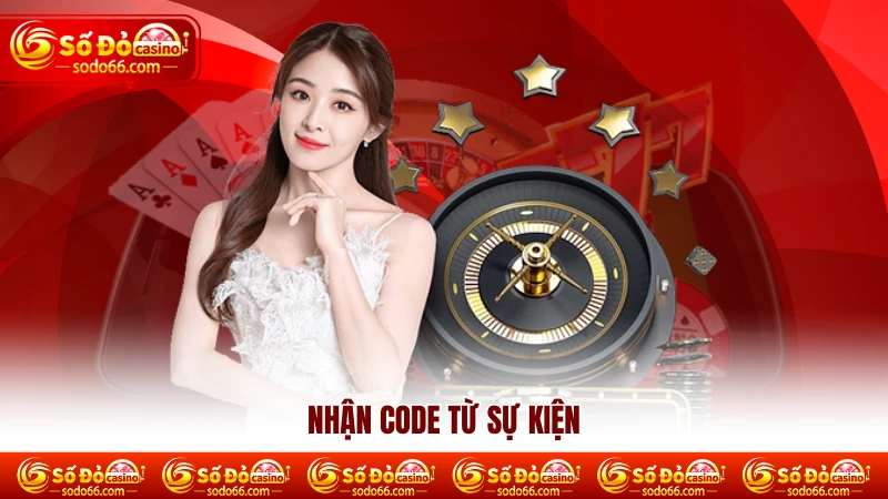Nhận code từ sự kiện